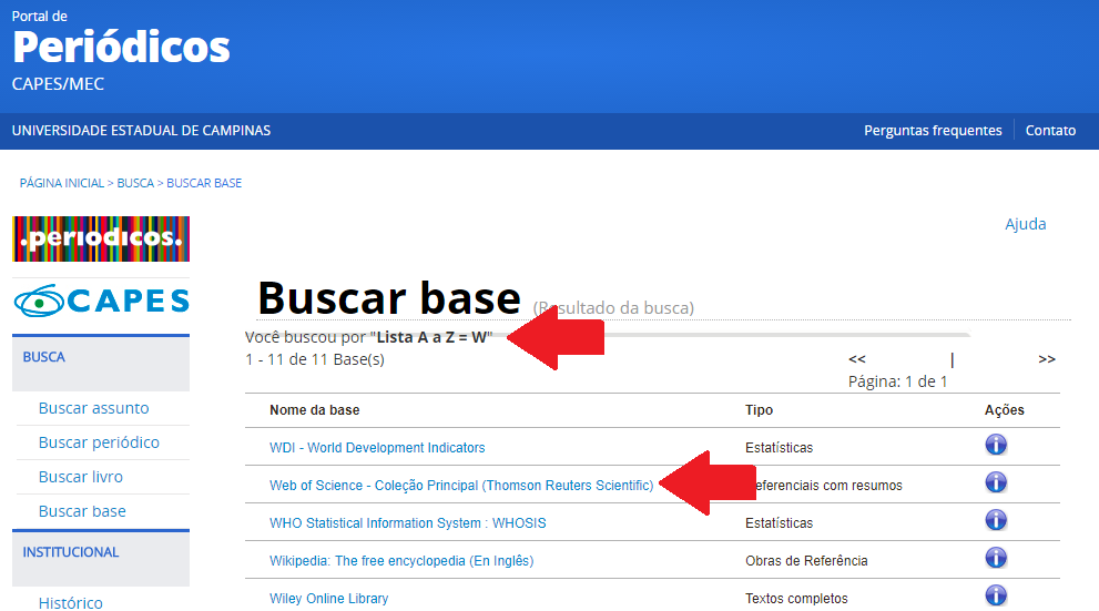 Screenshot do Portal de Periódicos após selecionar, na busca por bases de dados, a letra W. O critério de busca e o nome da Web of Science estão destacados com setas.